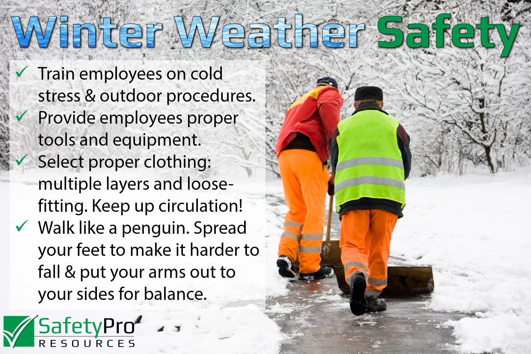 Winter Weather SPR Tips
